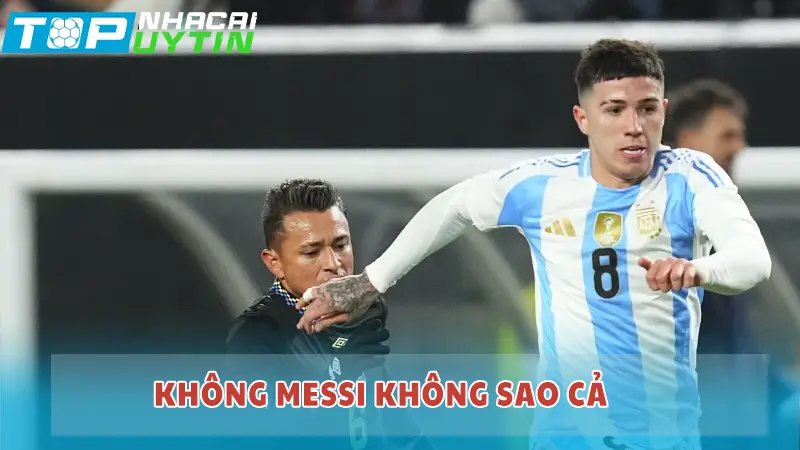 Không Messi không sao cả