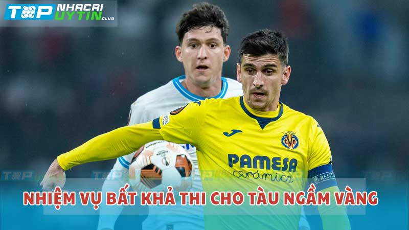 nhiem vu bat kha thi cho tau ngam vang 1 - Nhận định trận Villarreal vs Marseille 00h45 15/03/24 | Cúp C2