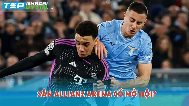 Sân Allianz Arena có mở hội?