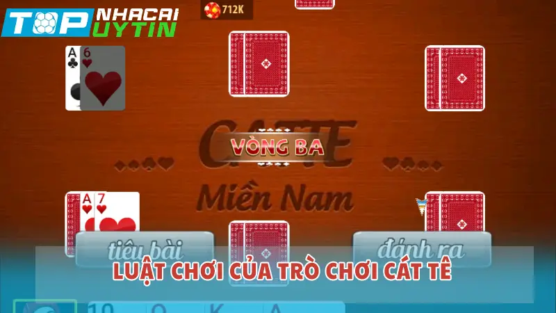 Luật chơi của trò chơi Cát tê