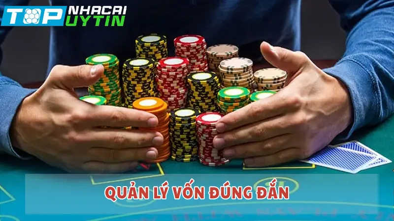 Bí kíp đánh Baccarat luôn win: Quản lý vốn đúng đắn