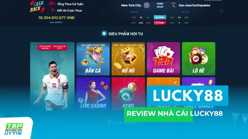 Lucky88 - Nhà cái các cược bóng đá, cá cược thể thao uy tín