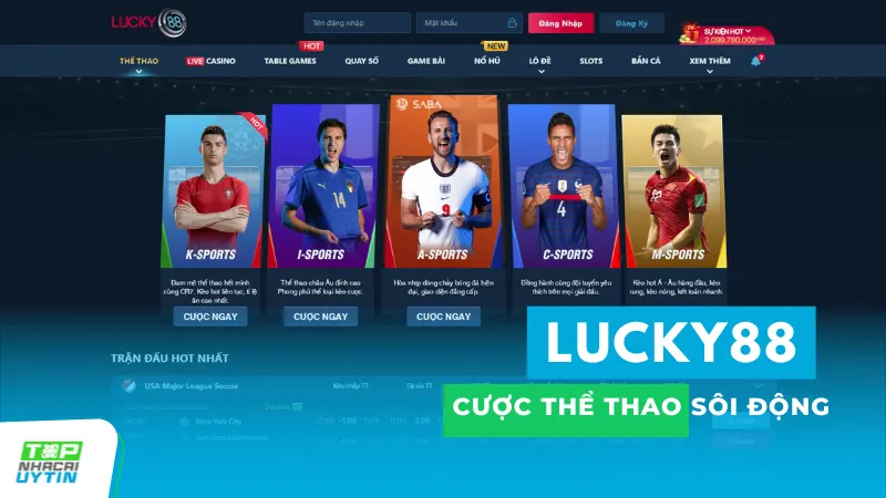 Cược thể thao Lucky88 sôi động